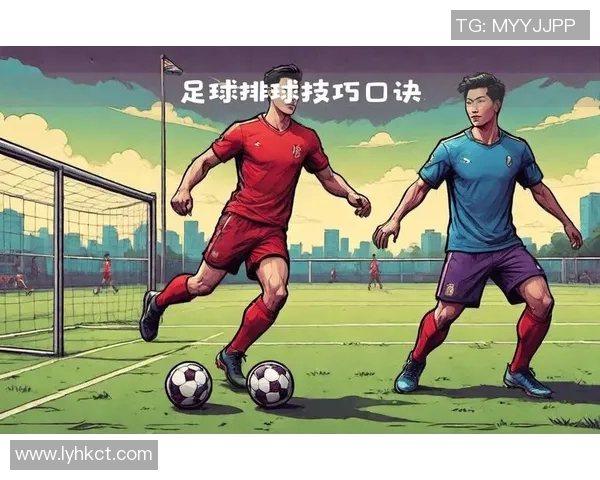 提升足球明星爆发力的训练方法与技巧解析助你在赛场上大放异彩